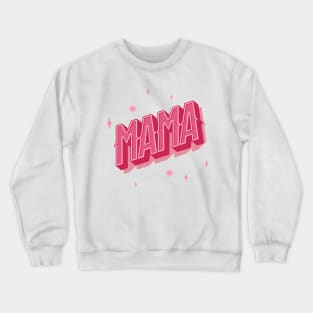 Mom in Pink Letters Crewneck Sweatshirt